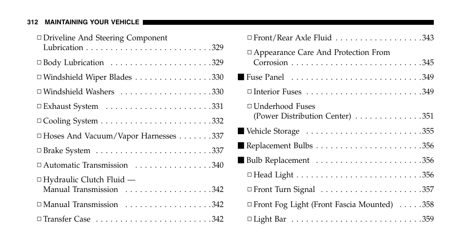 Jeep 2006 Liberty User Manual | Page 312 / 424