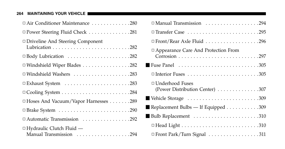 Jeep 2006 Wrangler User Manual | Page 264 / 368