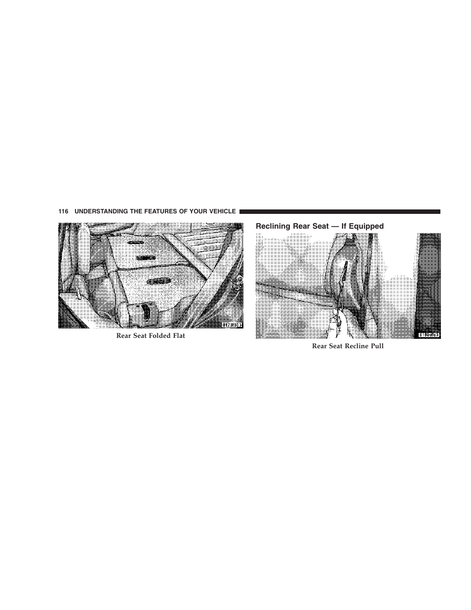 Reclining rear seat — if equipped | Jeep 2007 Compass User Manual | Page 116 / 408
