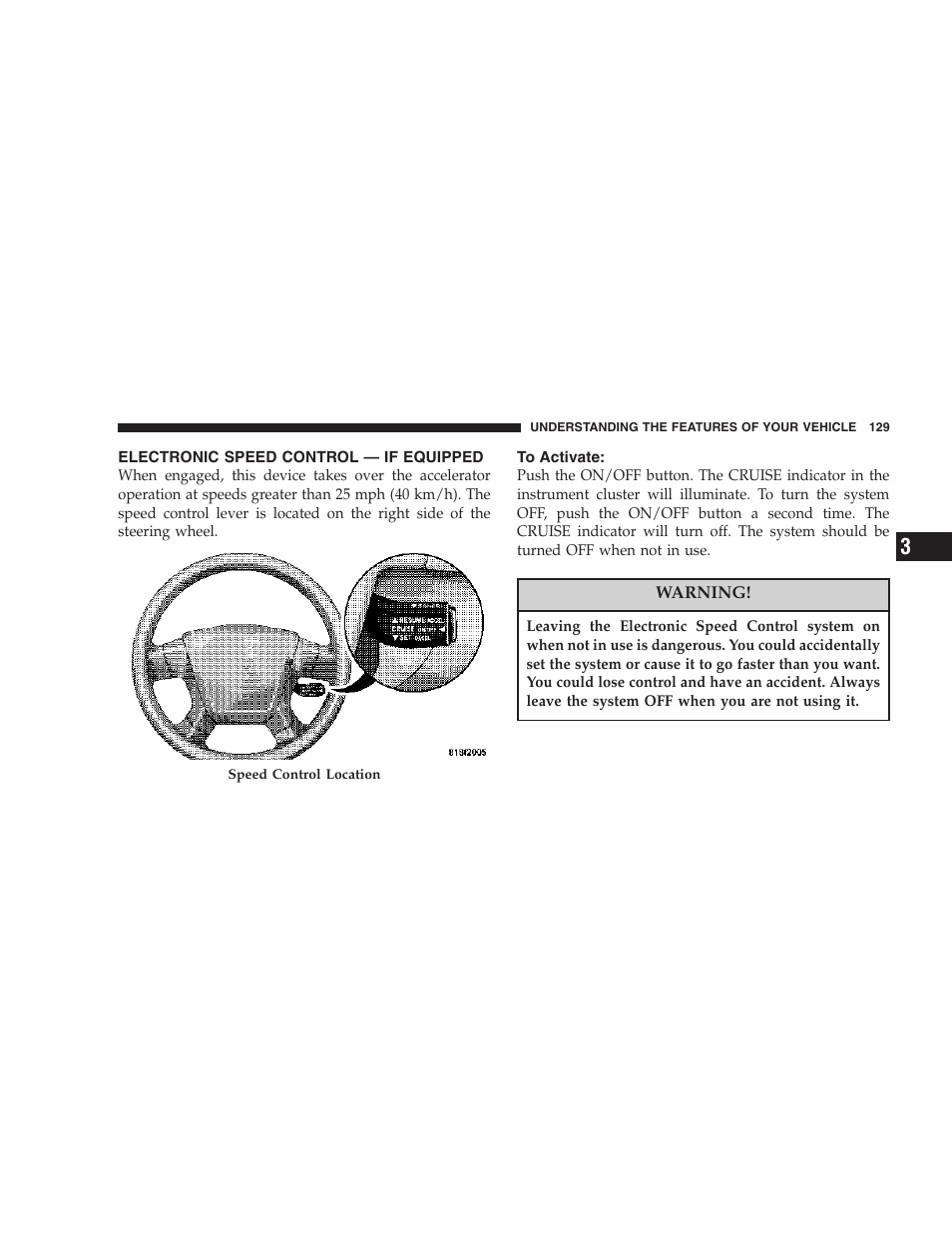 Electronic speed control — if equipped, To activate | Jeep 2007 Compass User Manual | Page 129 / 408