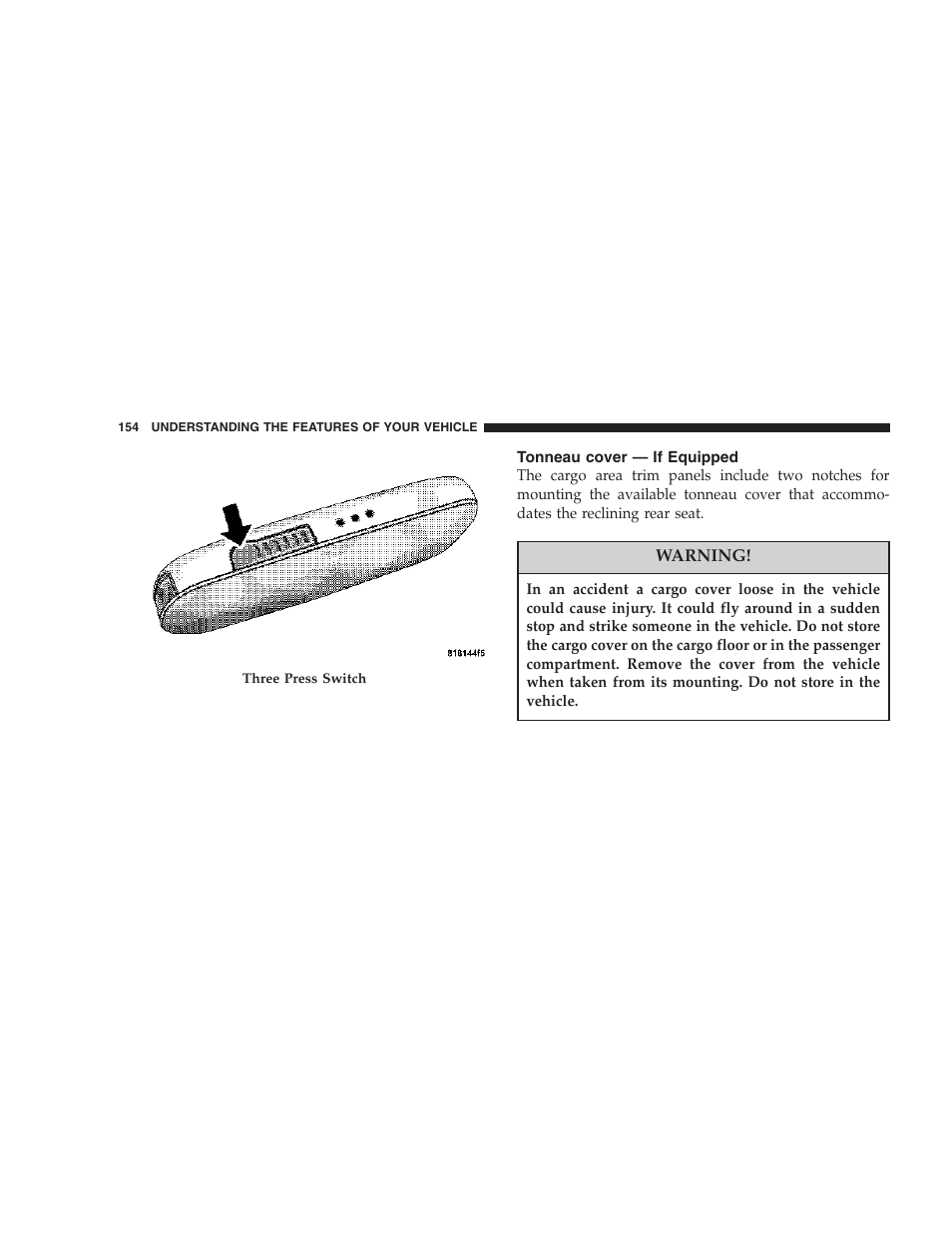 Tonneau cover — if equipped | Jeep 2007 Compass User Manual | Page 154 / 408