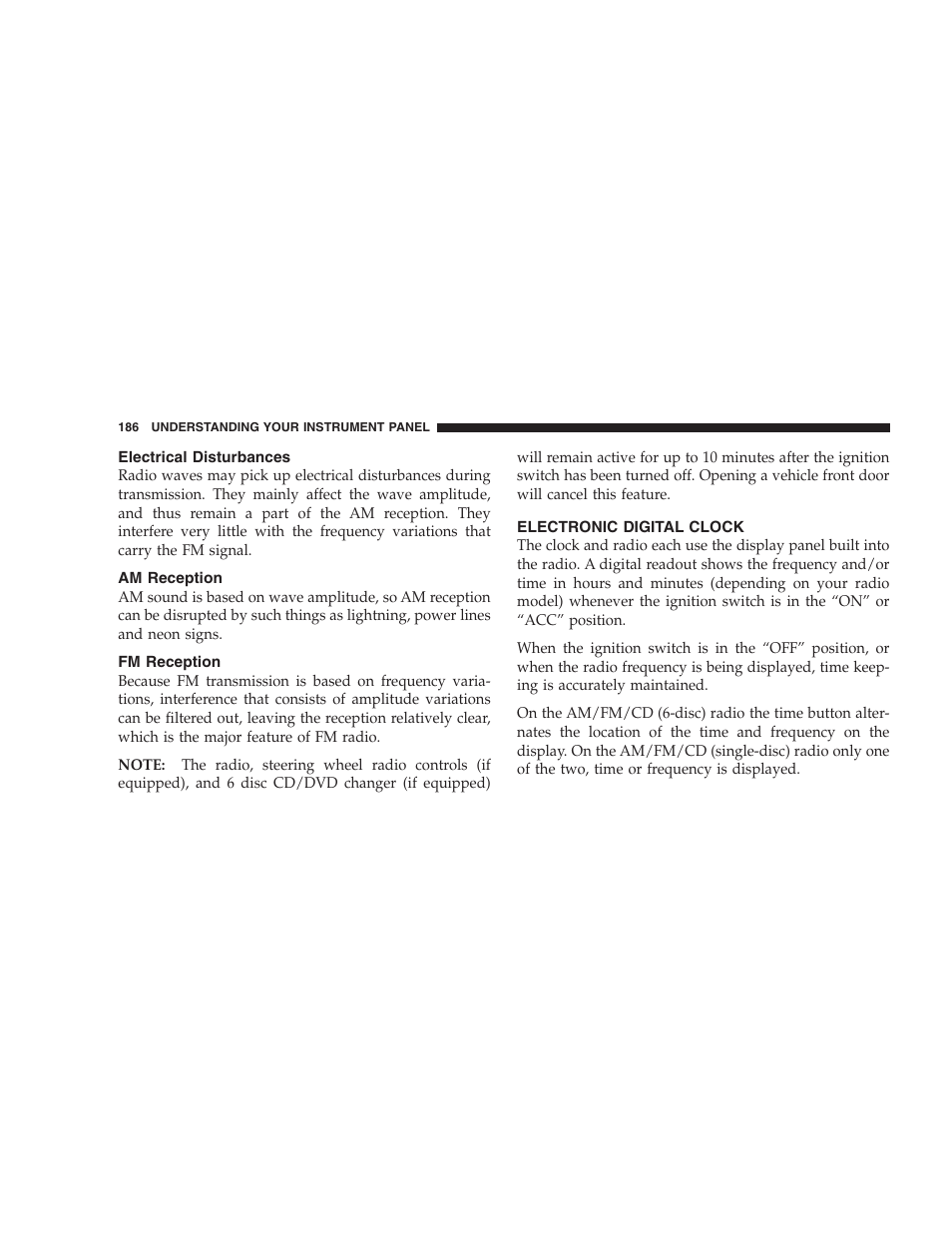 Electrical disturbances, Am reception, Fm reception | Electronic digital clock | Jeep 2007 Compass User Manual | Page 186 / 408