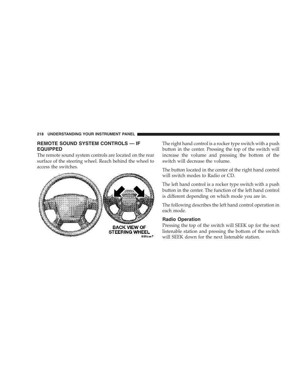 Remote sound system controls — if equipped, Radio operation | Jeep 2007 Compass User Manual | Page 218 / 408