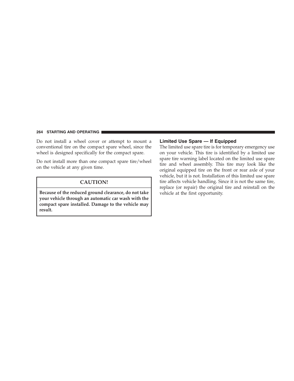 Limited use spare — if equipped | Jeep 2007 Compass User Manual | Page 264 / 408