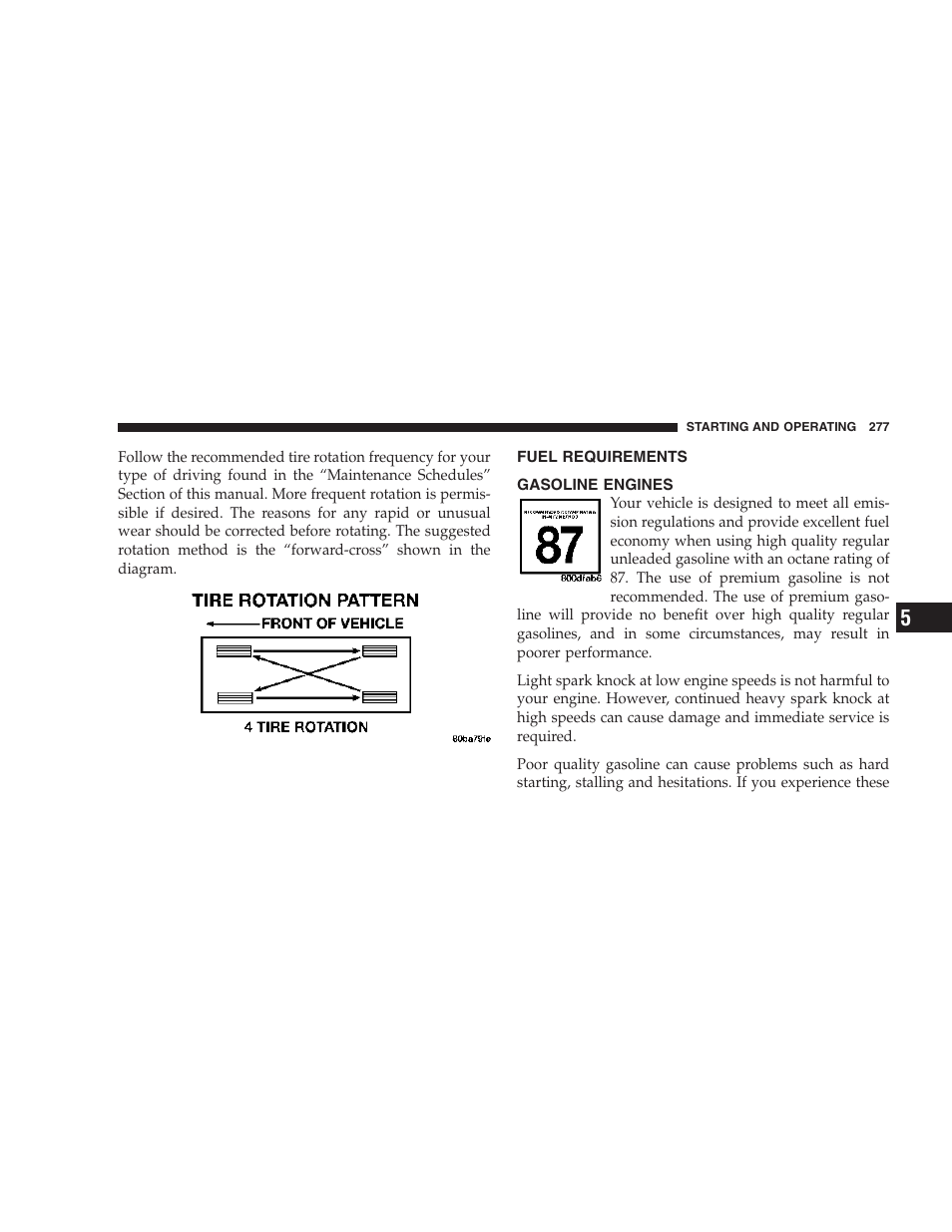 Fuel requirements, Gasoline engines | Jeep 2007 Compass User Manual | Page 277 / 408