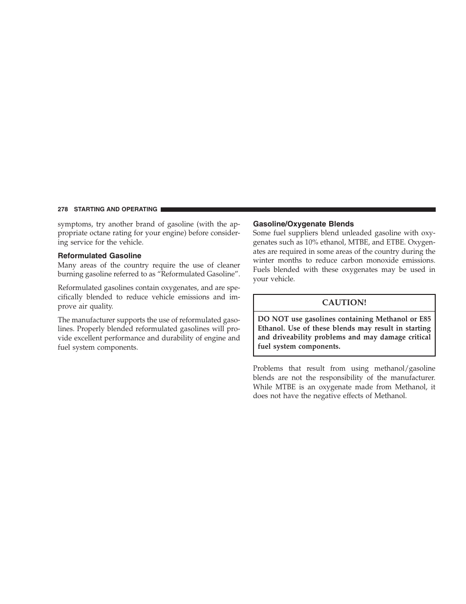 Reformulated gasoline, Gasoline/oxygenate blends | Jeep 2007 Compass User Manual | Page 278 / 408