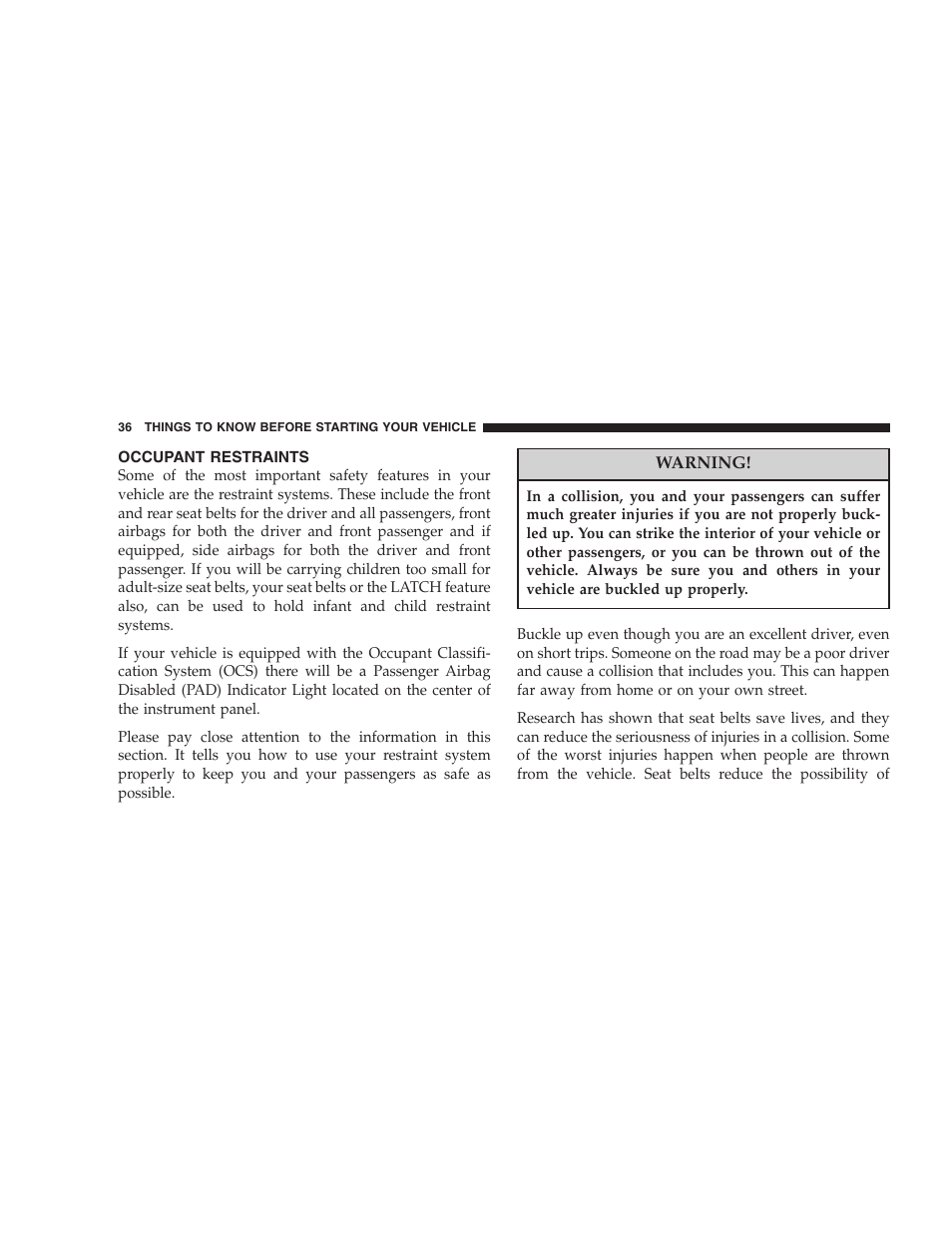 Occupant restraints | Jeep 2007 Compass User Manual | Page 36 / 408