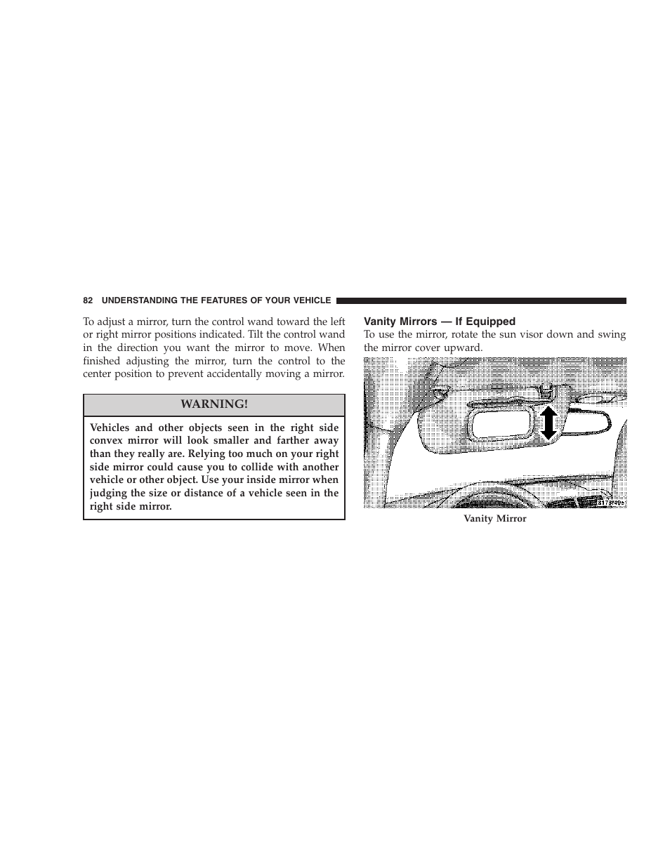 Vanity mirrors — if equipped | Jeep 2007 Compass User Manual | Page 82 / 408