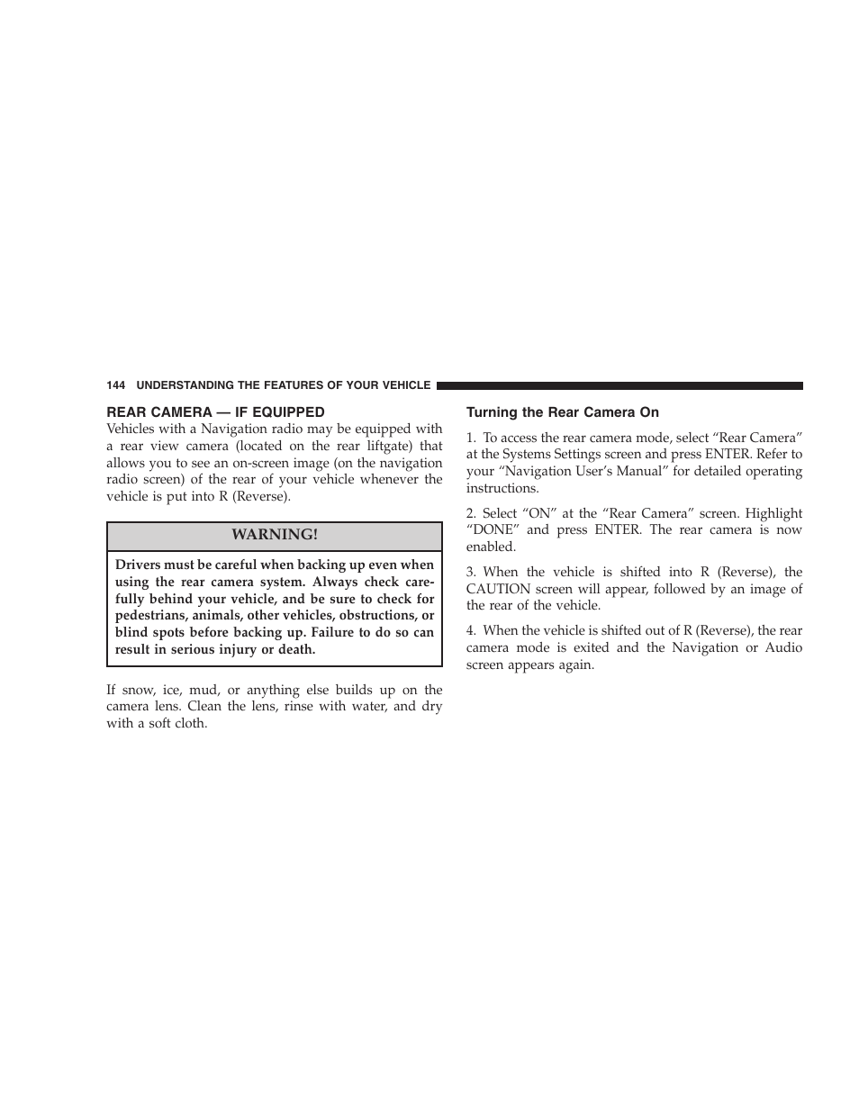 Rear camera — if equipped, Turning the rear camera on | Jeep 2007 Grand Cherokee User Manual | Page 144 / 472