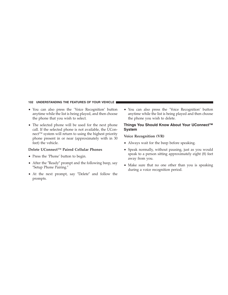 Things you should know about your, Uconnect™ system | Jeep 2007 Liberty User Manual | Page 102 / 417