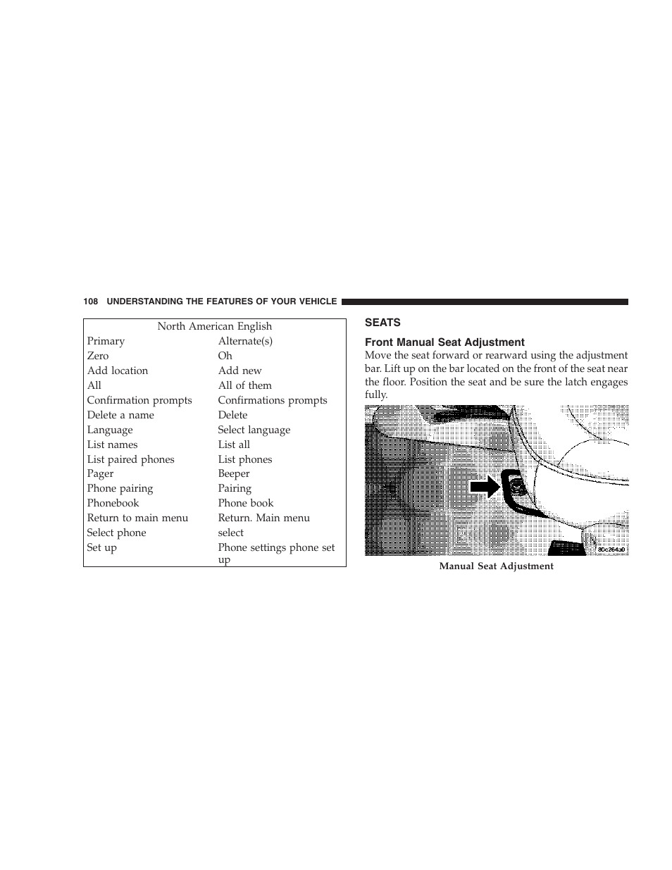 Seats, Front manual seat adjustment | Jeep 2007 Liberty User Manual | Page 108 / 417