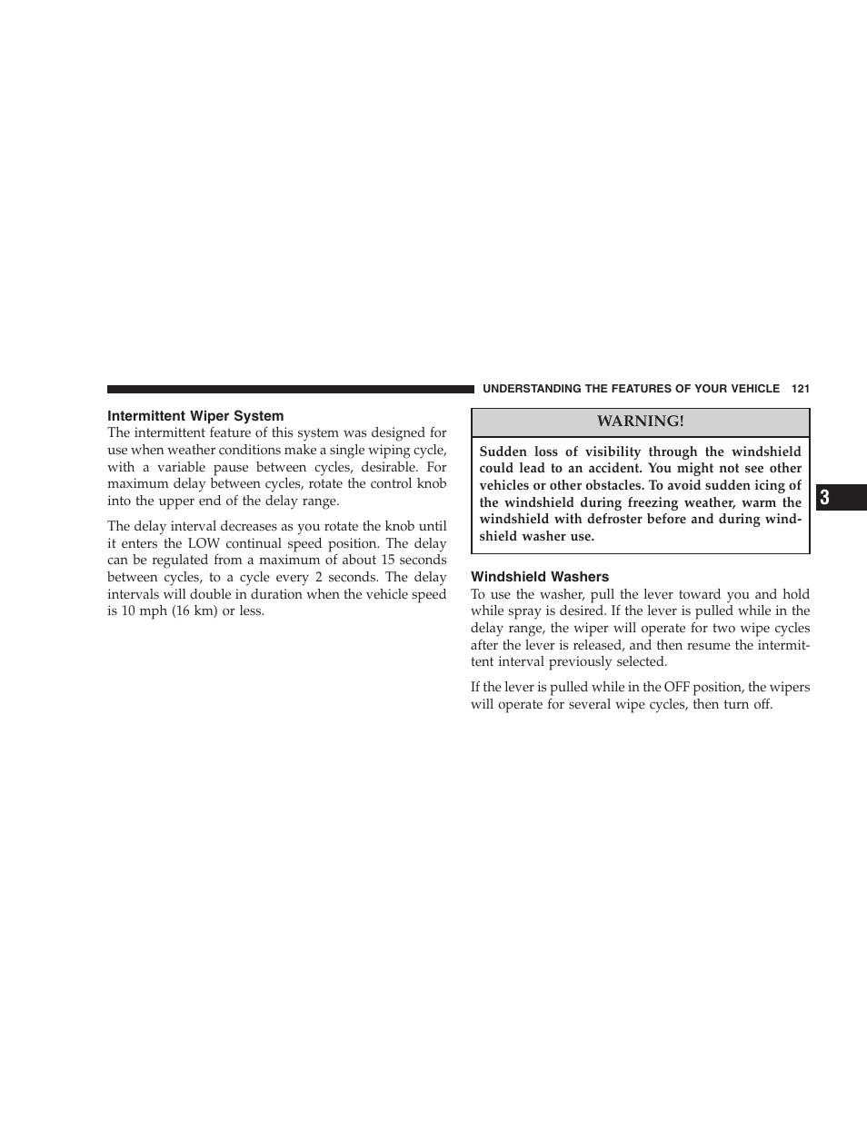 Intermittent wiper system, Windshield washers | Jeep 2007 Liberty User Manual | Page 121 / 417