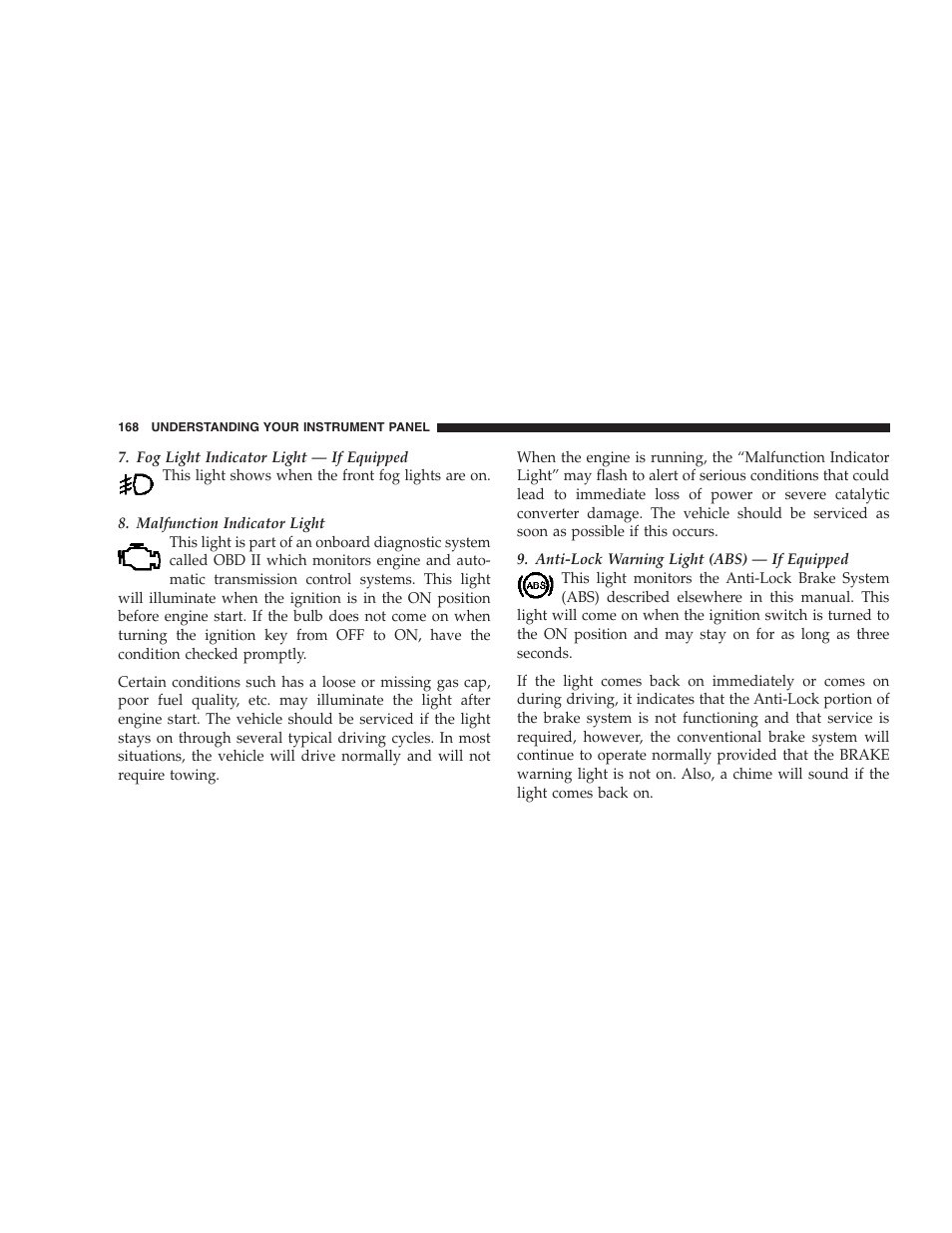Jeep 2007 Liberty User Manual | Page 168 / 417