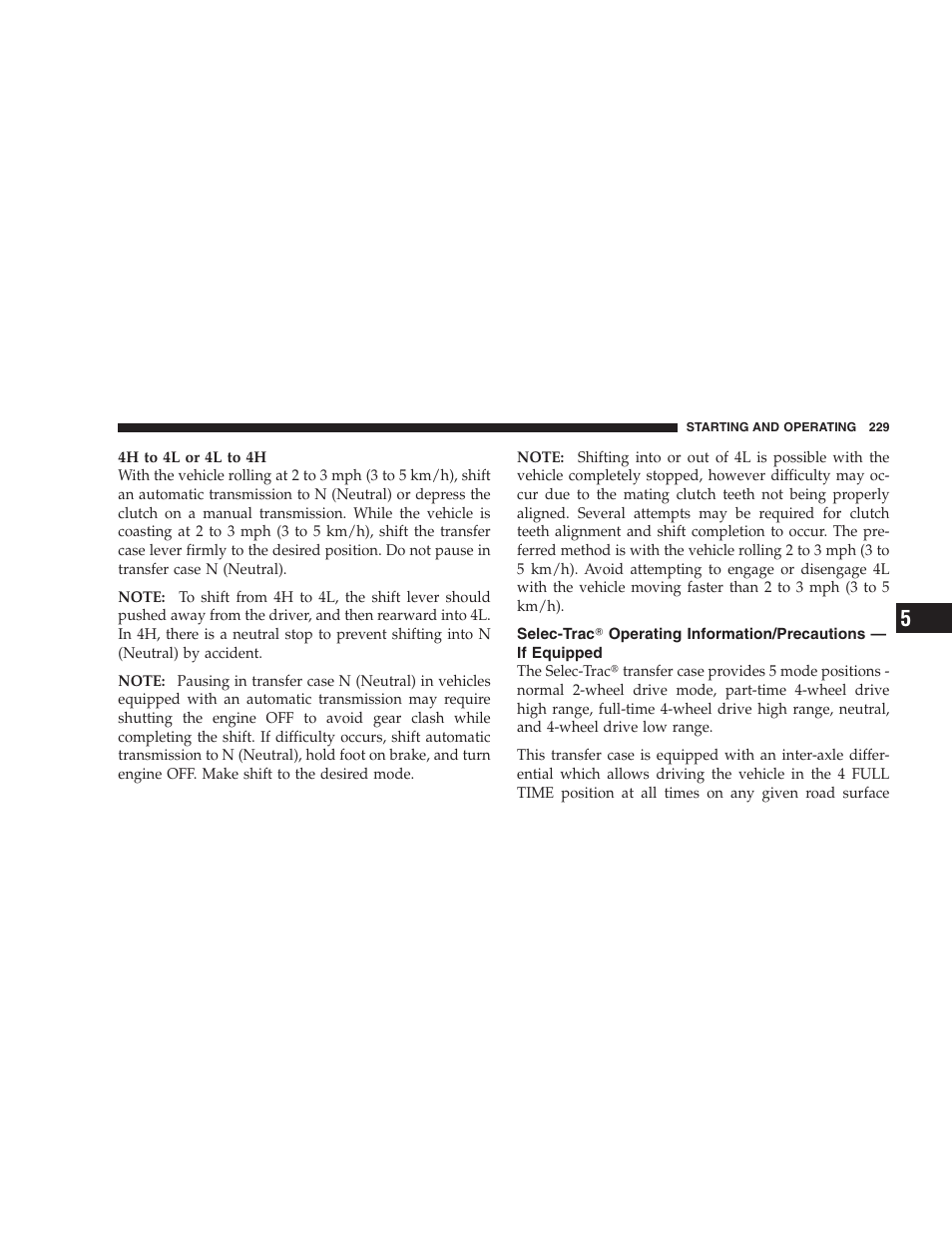 Selec-trac௡ operating information/precautions, If equipped | Jeep 2007 Liberty User Manual | Page 229 / 417