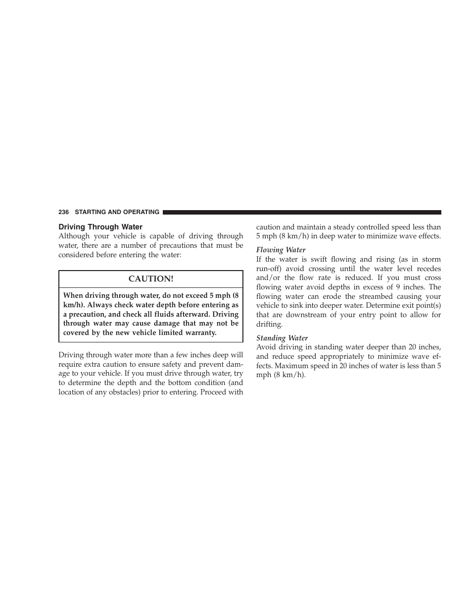 Driving through water | Jeep 2007 Liberty User Manual | Page 236 / 417