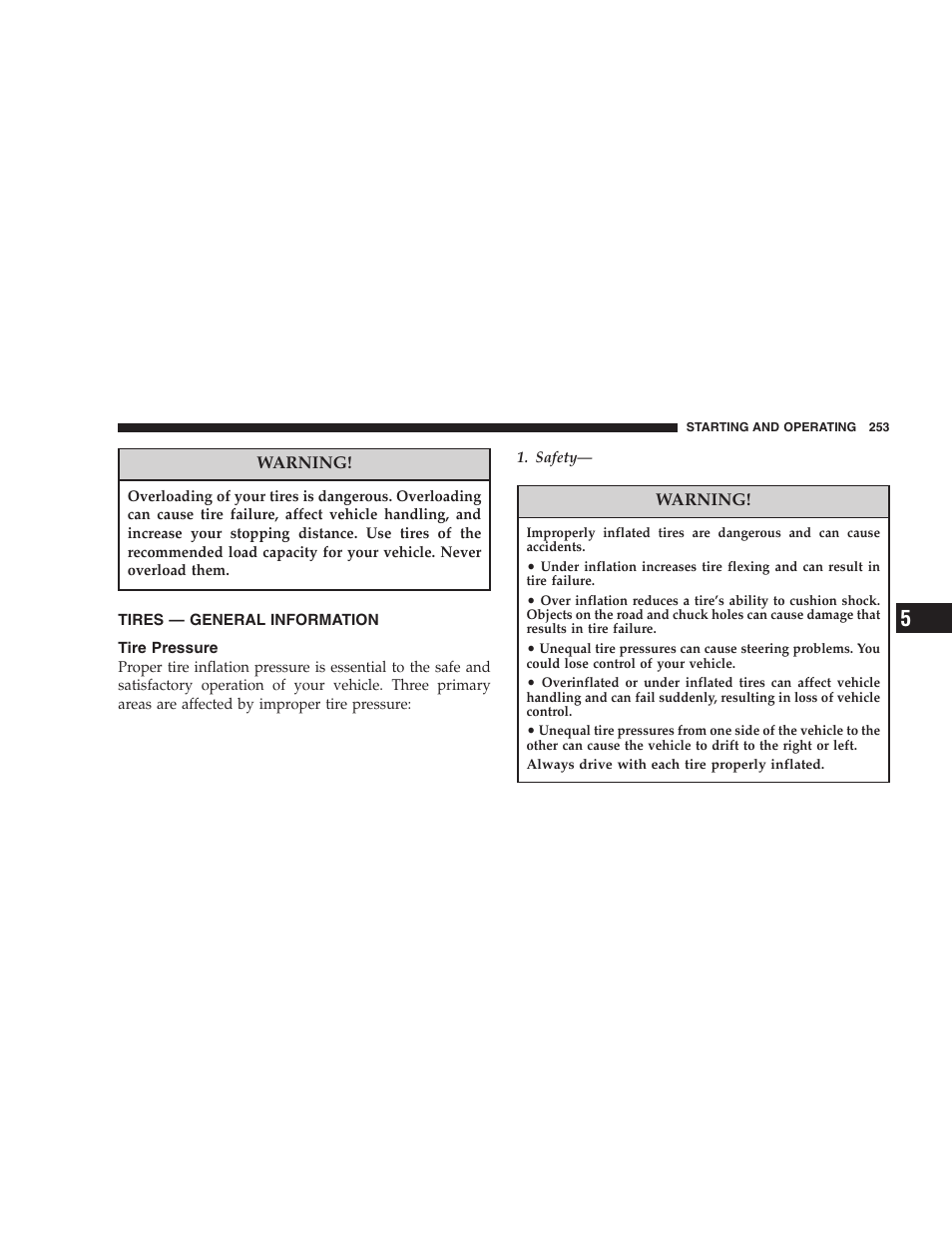 Tires — general information, Tire pressure | Jeep 2007 Liberty User Manual | Page 253 / 417