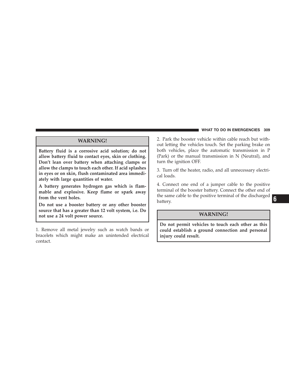 Jeep 2007 Liberty User Manual | Page 309 / 417