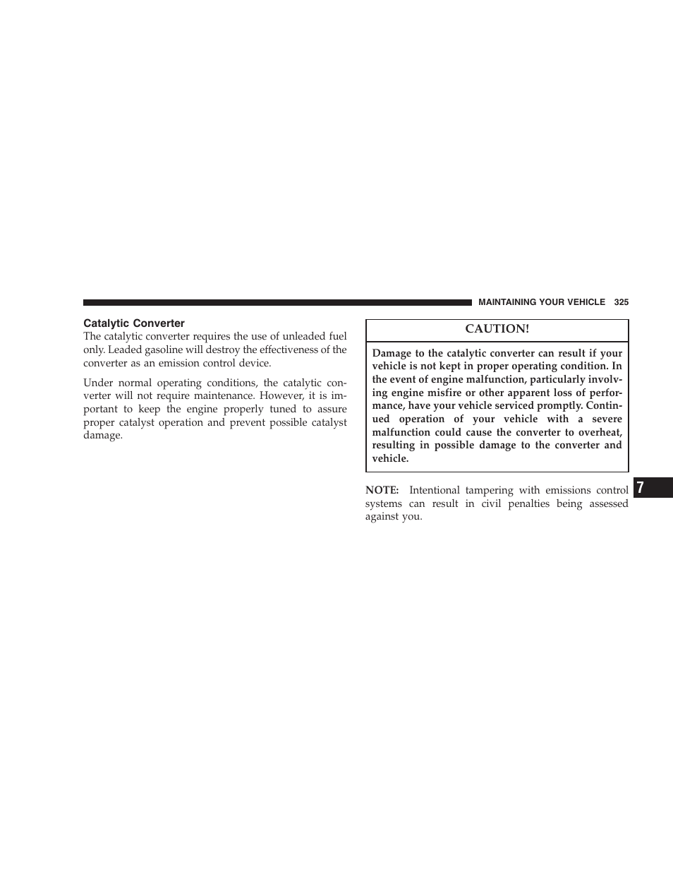 Catalytic converter | Jeep 2007 Liberty User Manual | Page 325 / 417