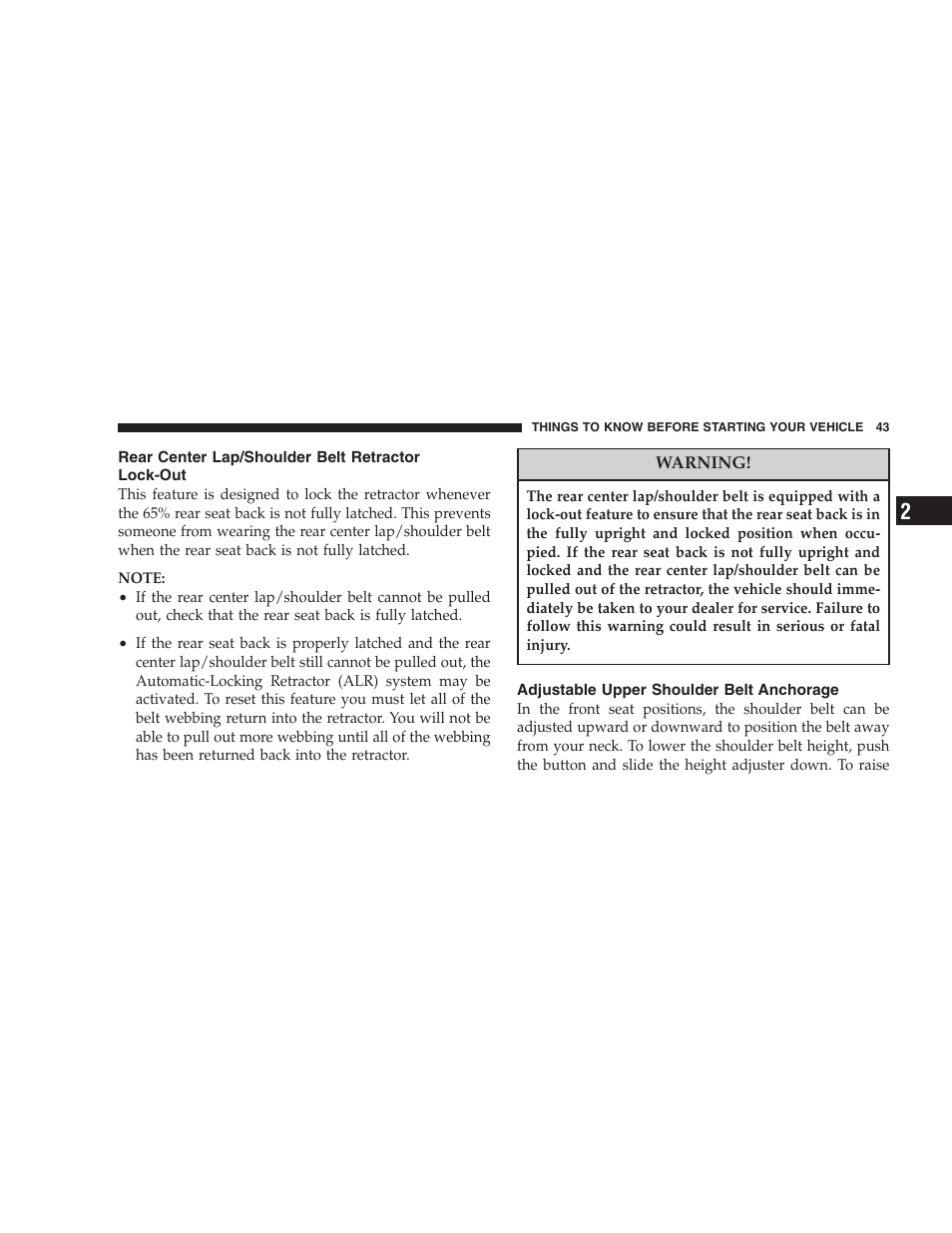 Rear center lap/shoulder belt, Retractor lock-out, Adjustable upper shoulder belt anchorage | Jeep 2007 Liberty User Manual | Page 43 / 417