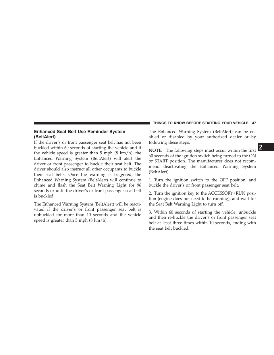 Enhanced seat belt use reminder system, Beltalert) | Jeep 2007 Liberty User Manual | Page 47 / 417