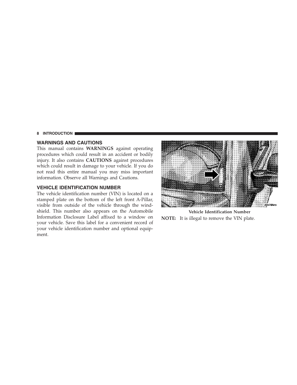 Warnings and cautions, Vehicle identification number | Jeep 2007 Liberty User Manual | Page 8 / 417
