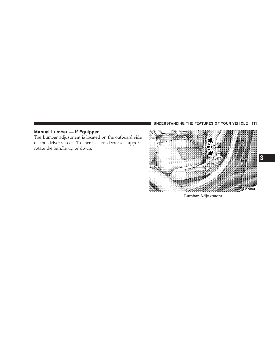 Manual lumbar - if equipped | Jeep 2008 Patriot User Manual | Page 113 / 438