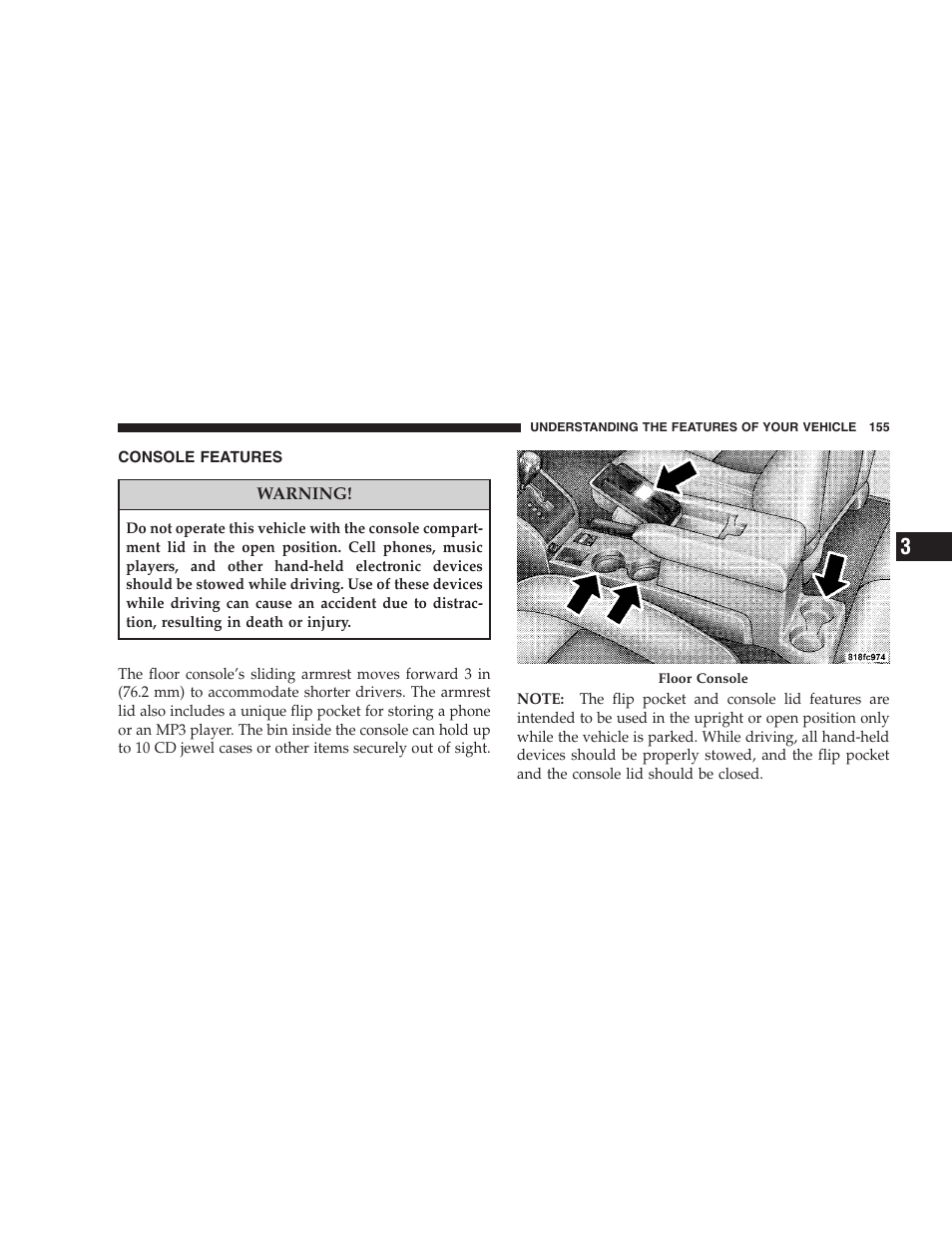 Console features | Jeep 2008 Patriot User Manual | Page 157 / 438