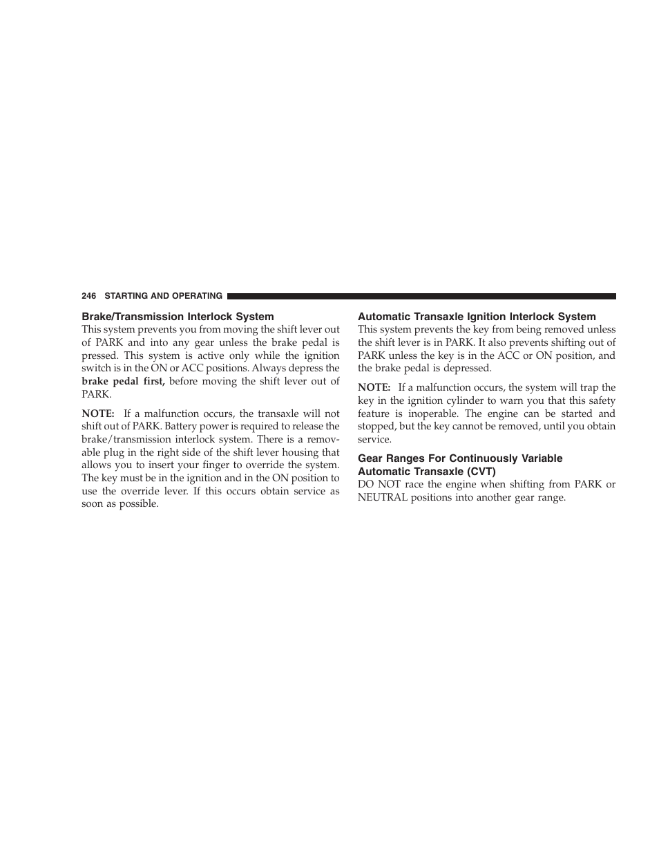 Brake/transmission interlock system, Automatic transaxle ignition interlock system | Jeep 2008 Patriot User Manual | Page 248 / 438