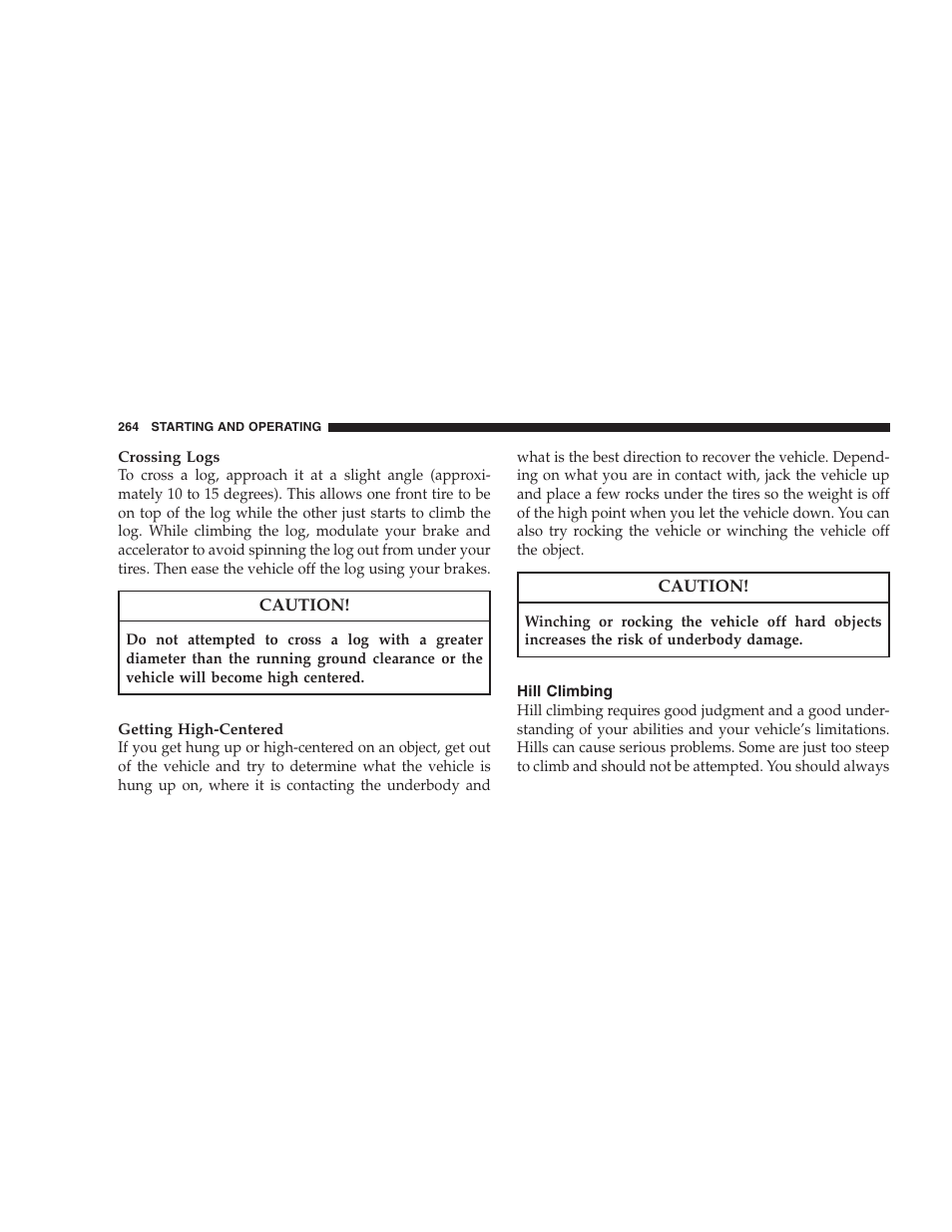 Hill climbing | Jeep 2008 Patriot User Manual | Page 266 / 438