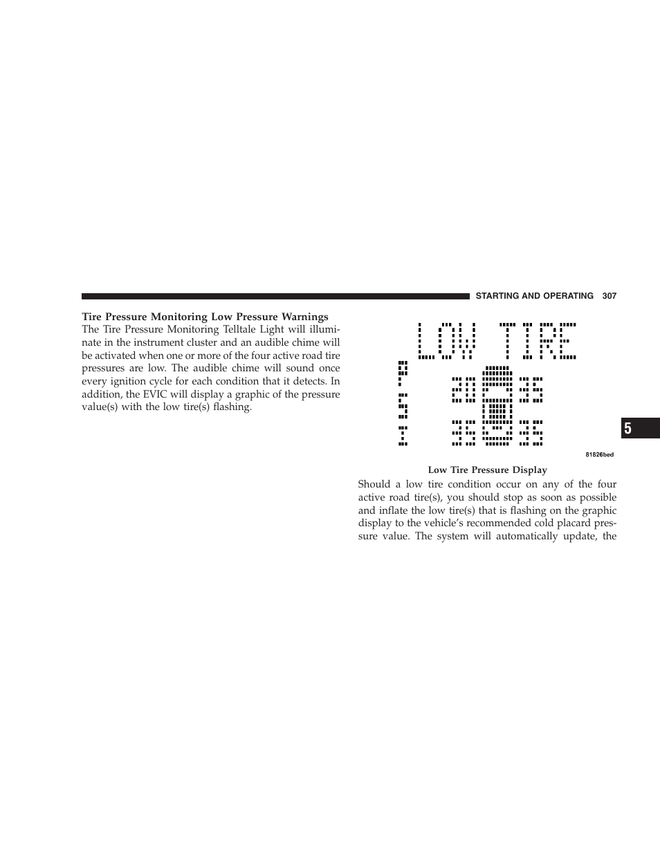 Jeep 2008 Patriot User Manual | Page 309 / 438