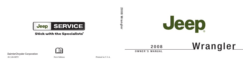 Jeep 2008 Wrangler User Manual | 466 pages