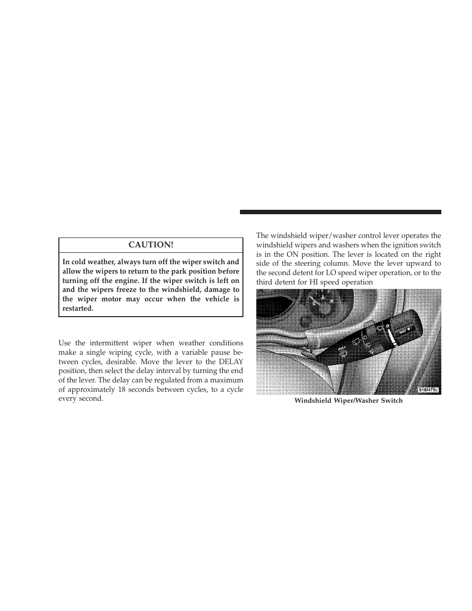Windshield wipers and washers, Intermittent wiper system, Windshield wiper operation | Jeep 2008 Wrangler User Manual | Page 101 / 466