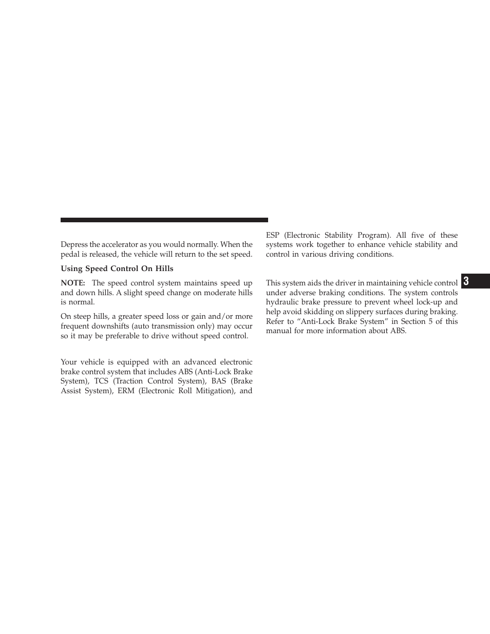 To accelerate for passing, Electronic brake control system, Abs (anti-lock brake system) | Jeep 2008 Wrangler User Manual | Page 106 / 466