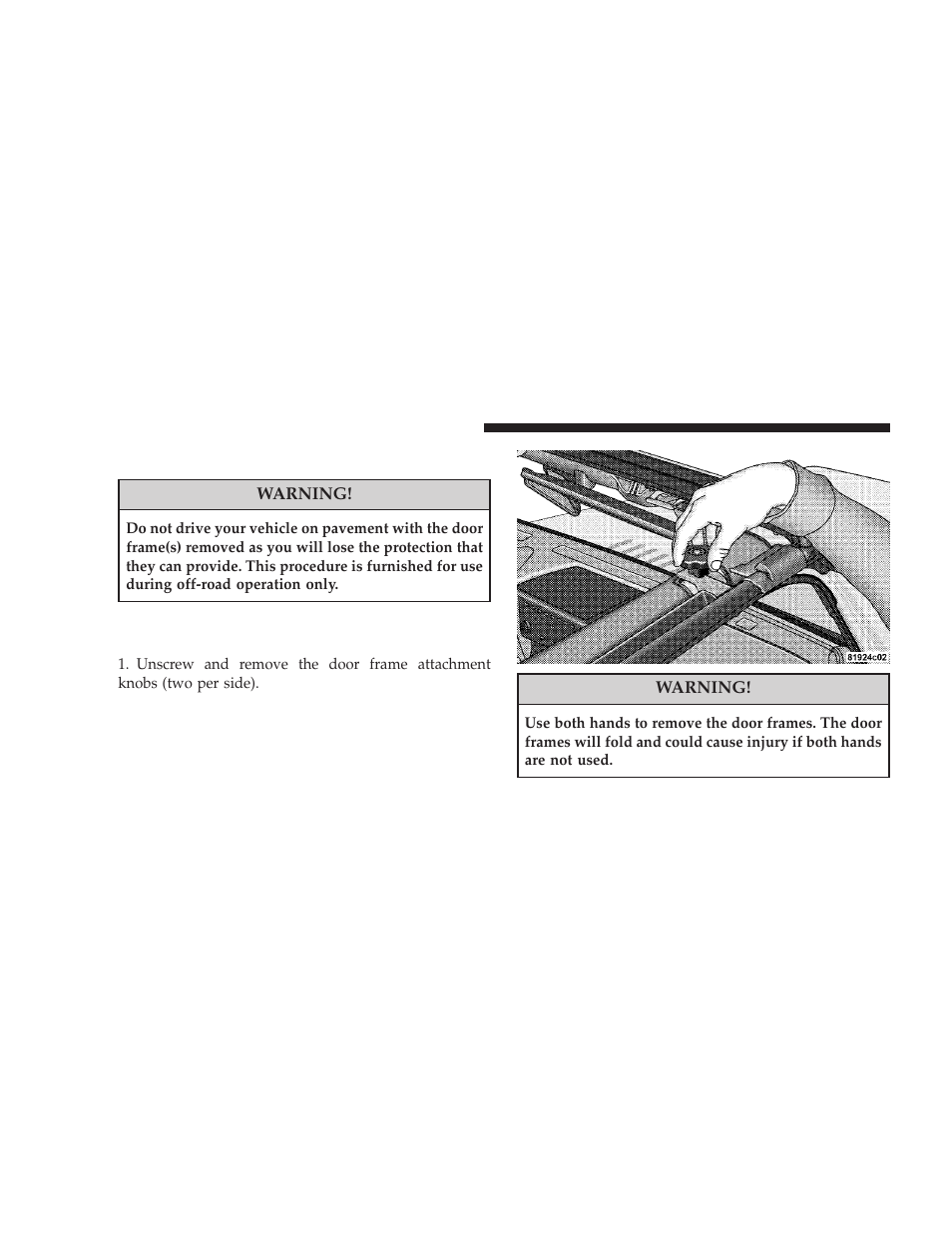 Door frame, Door frame removal (two-door models) | Jeep 2008 Wrangler User Manual | Page 133 / 466