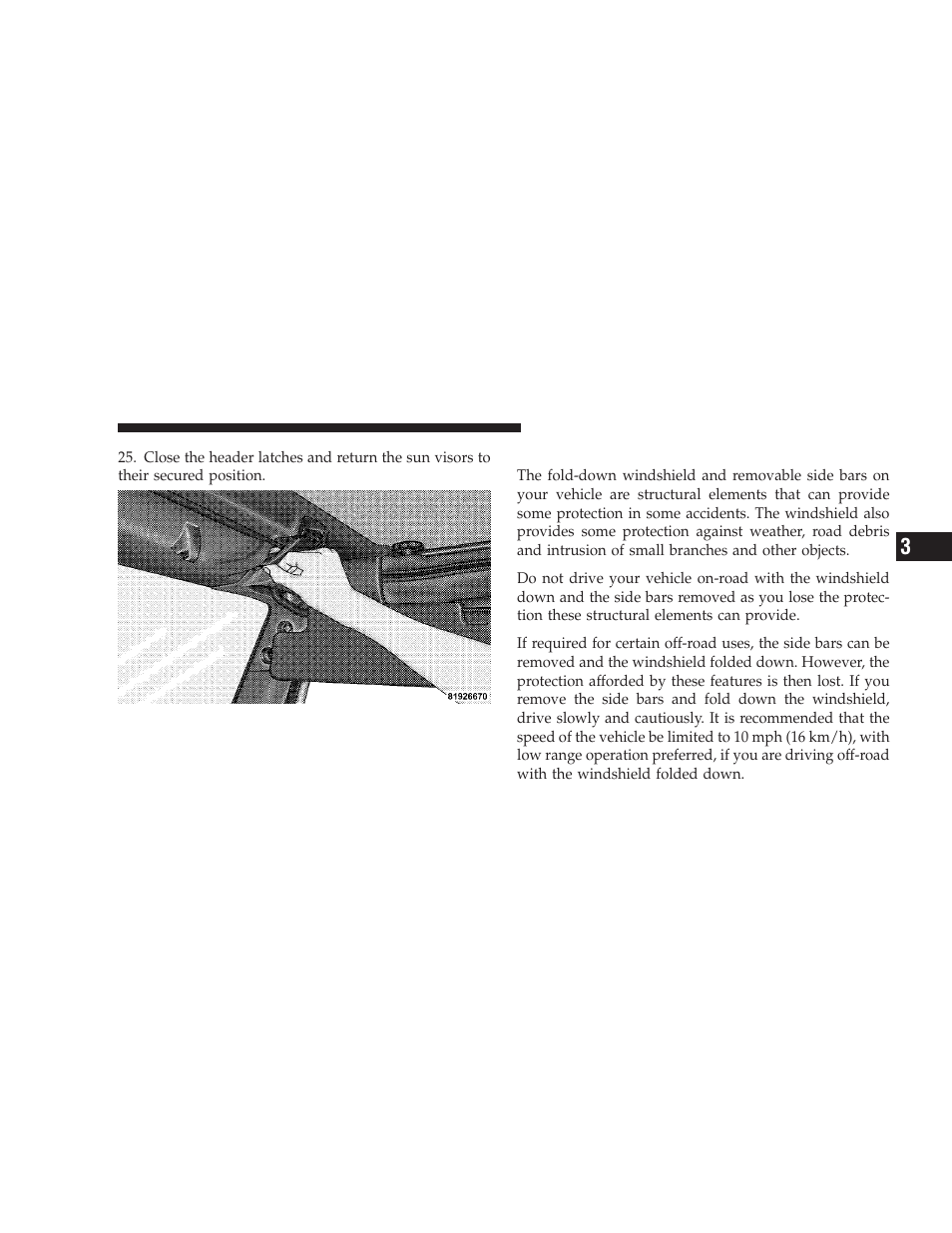 Folding windshield | Jeep 2008 Wrangler User Manual | Page 192 / 466