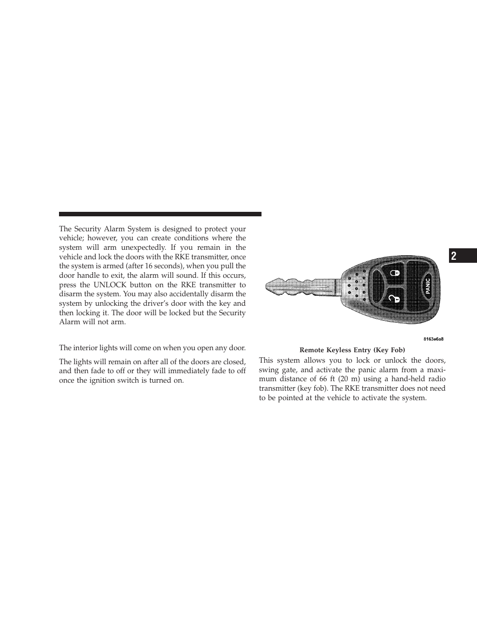 Illuminated entry, Remote keyless entry - if equipped, Remote keyless entry — if equipped | Jeep 2008 Wrangler User Manual | Page 20 / 466