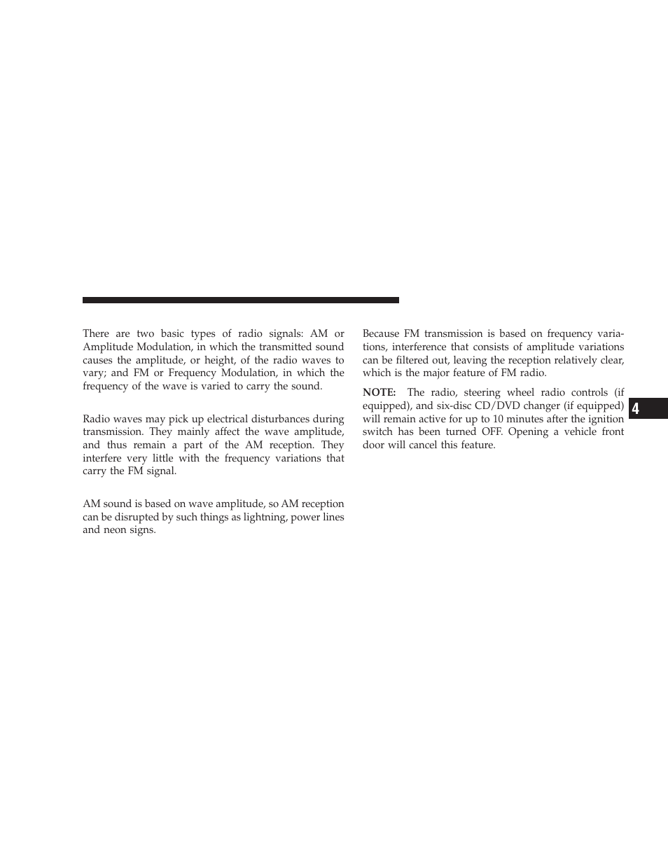 Two types of signals, Electrical disturbances, Am reception | Fm reception | Jeep 2008 Wrangler User Manual | Page 222 / 466