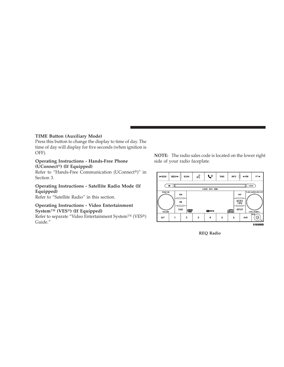 Sales code req — am/fm stereo radio, And 6–disc cd/dvd changer (mp3/wma aux jack) | Jeep 2008 Wrangler User Manual | Page 235 / 466