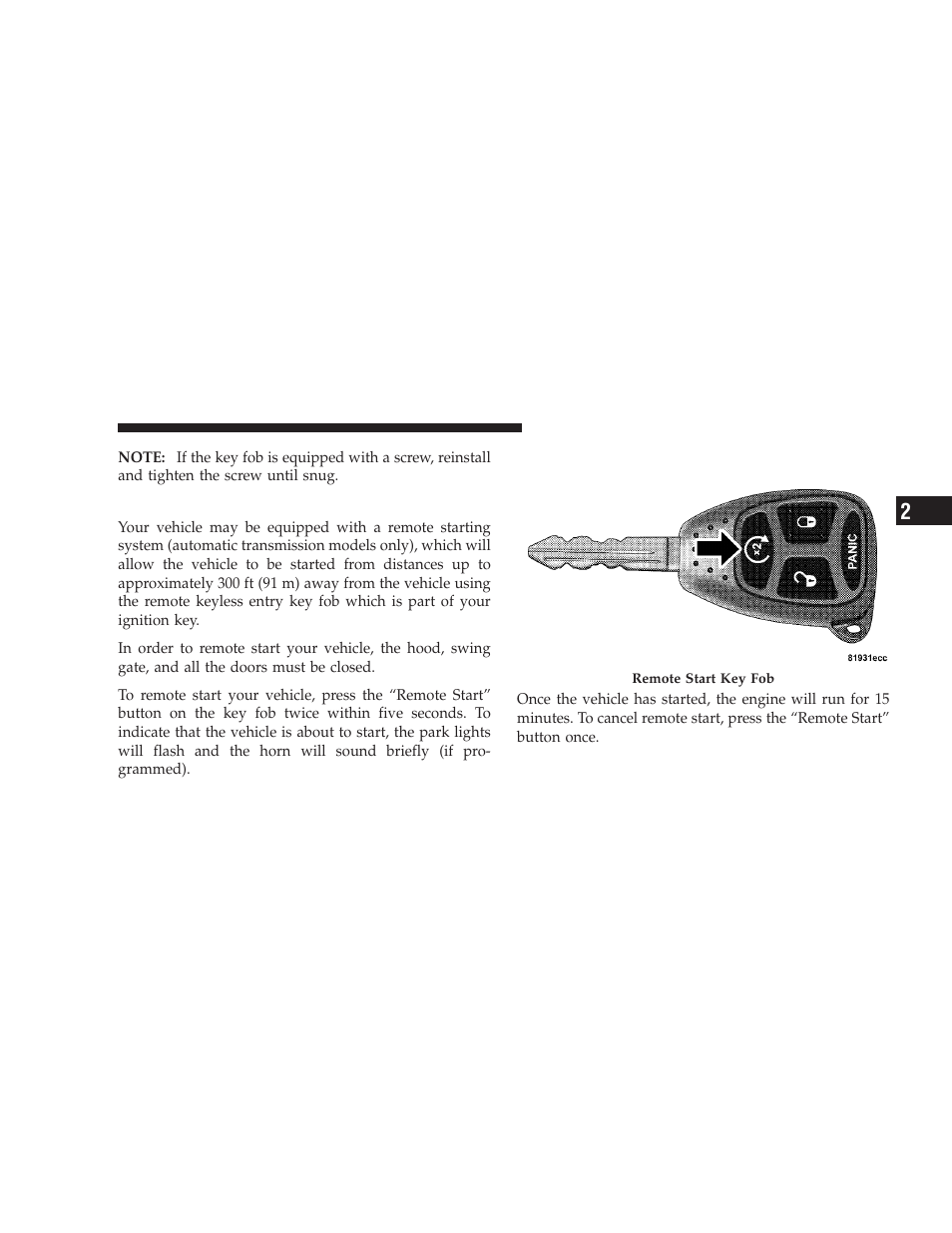 Remote starting system - if equipped, Remote starting system — if equipped | Jeep 2008 Wrangler User Manual | Page 26 / 466