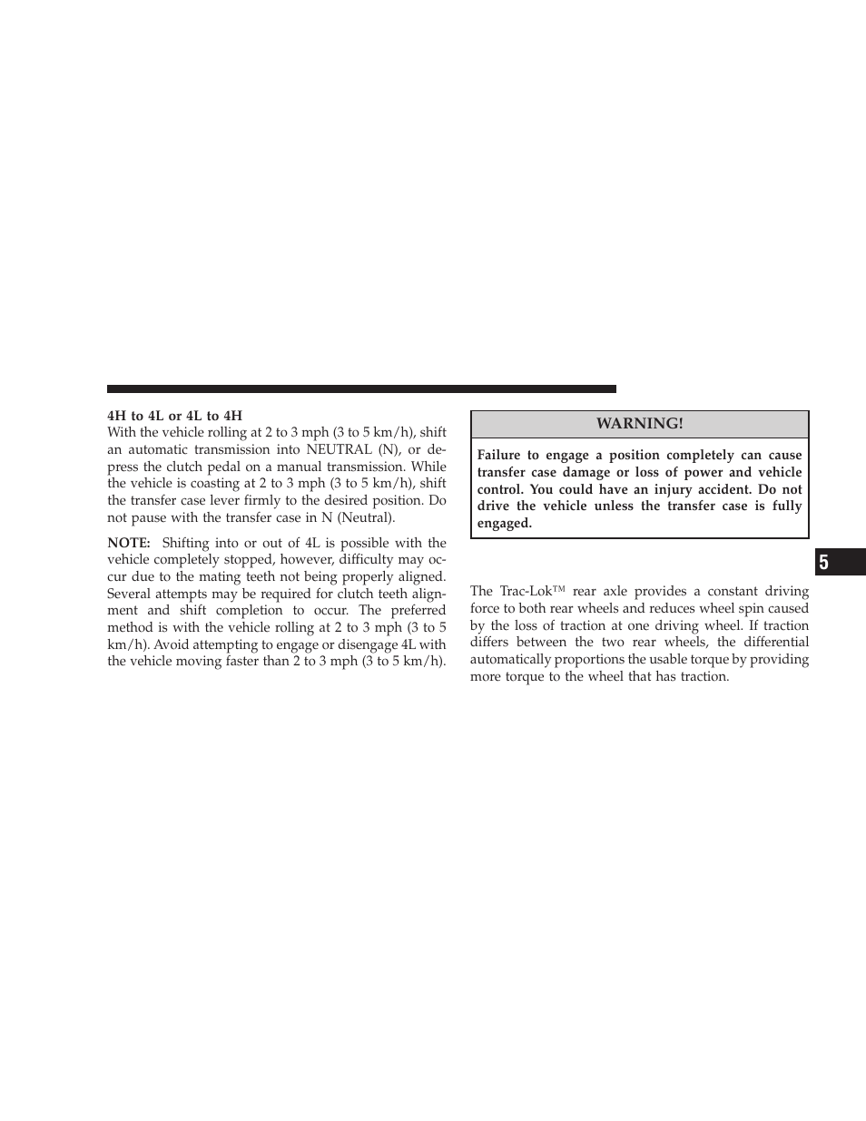 Trac-lok rear axle - if equipped, Trac-lok™ rear axle — if equipped | Jeep 2008 Wrangler User Manual | Page 290 / 466