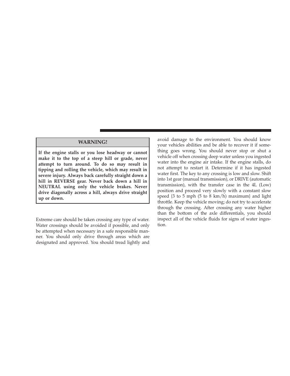 Driving through water | Jeep 2008 Wrangler User Manual | Page 305 / 466