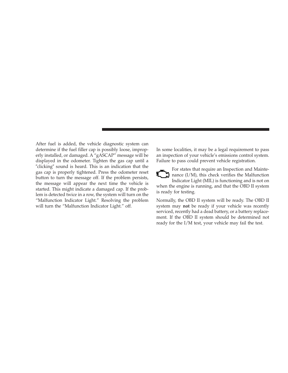 Loose fuel filler cap message, Emissions inspection and maintenance programs, Emissions inspection and maintenance | Programs | Jeep 2008 Wrangler User Manual | Page 381 / 466