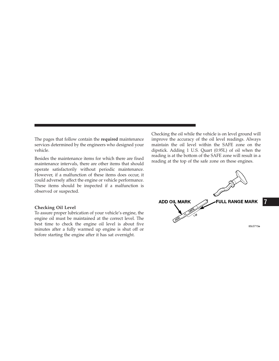 Maintenance procedures, Engine oil | Jeep 2008 Wrangler User Manual | Page 384 / 466