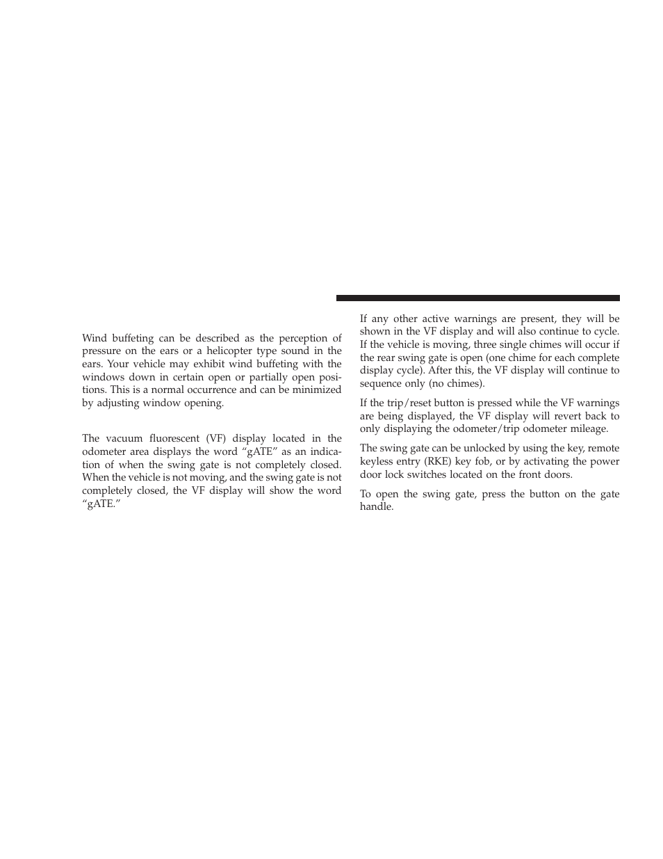 Wind buffeting, Rear swing gate | Jeep 2008 Wrangler User Manual | Page 39 / 466