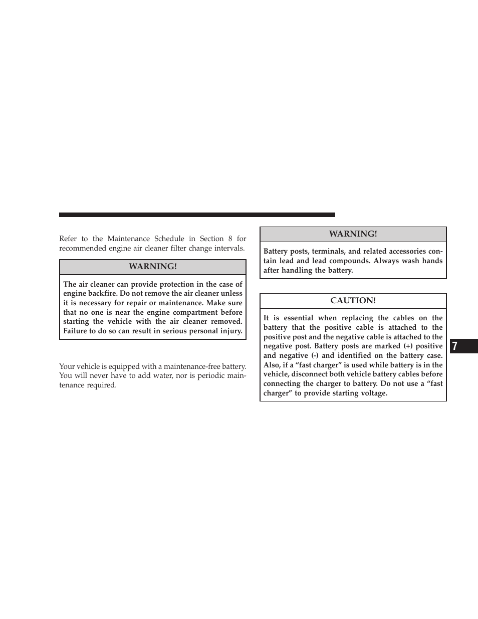 Engine air cleaner filter, Maintenance-free battery | Jeep 2008 Wrangler User Manual | Page 390 / 466
