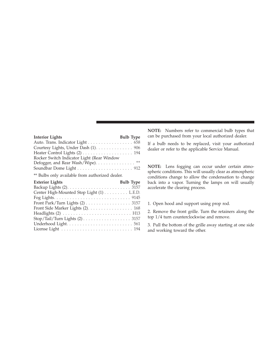 Replacement bulbs - if equipped, Bulb replacement, Head light | Replacement bulbs — if equipped | Jeep 2008 Wrangler User Manual | Page 421 / 466