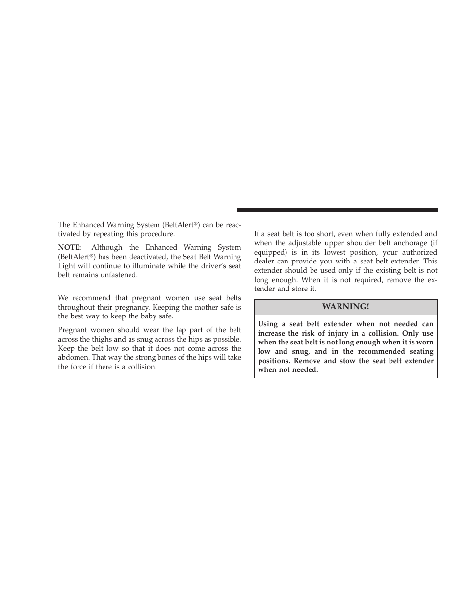 Seat belts and pregnant women, Seat belt extender | Jeep 2008 Wrangler User Manual | Page 51 / 466