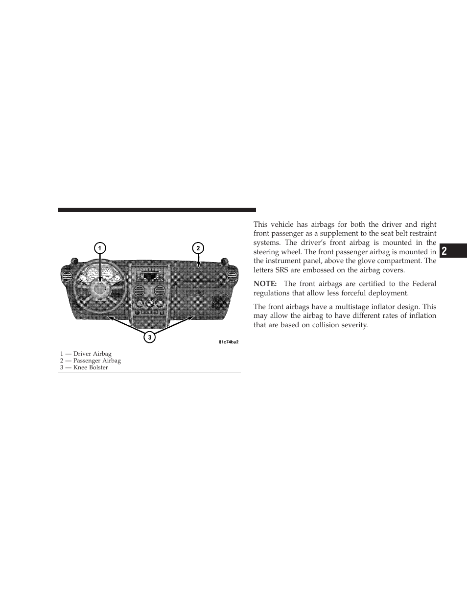 Driver and front passenger supplemental, Restraint systems (srs) | Jeep 2008 Wrangler User Manual | Page 52 / 466