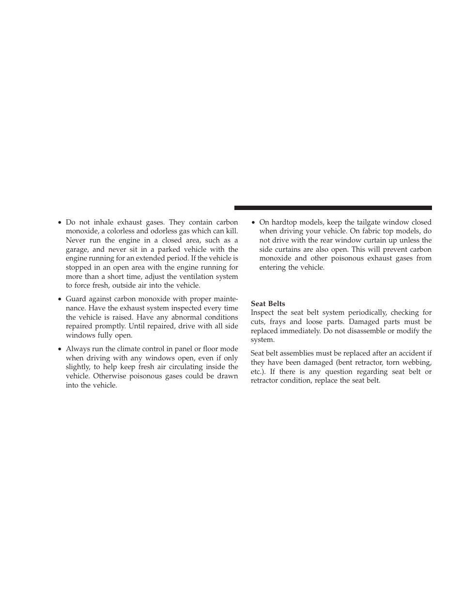 Safety checks you should make inside the vehicle, Safety checks you should make inside the, Vehicle | Jeep 2008 Wrangler User Manual | Page 77 / 466