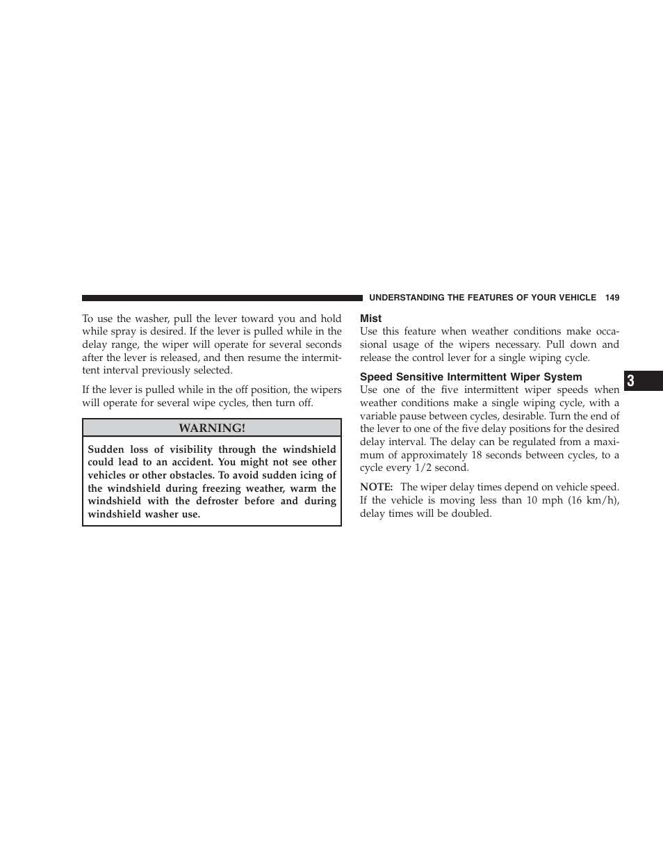 Mist, Speed sensitive intermittent wiper system | Jeep 2009 Commander User Manual | Page 151 / 519